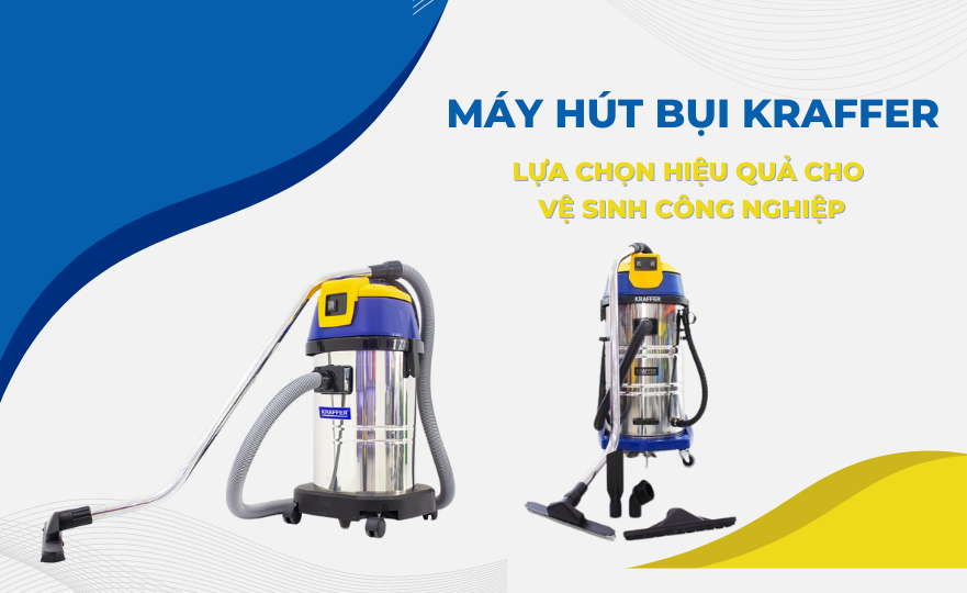 Hình minh họa hai máy hút bụi Kraffer